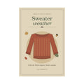 Sweater Weather Poster | Cozy Vintage Fall Wall Art