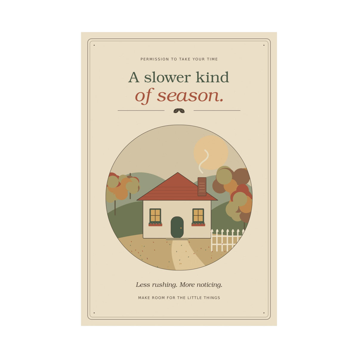 A Slower Kind of Season Poster | Cozy Vintage Fall Wall Art